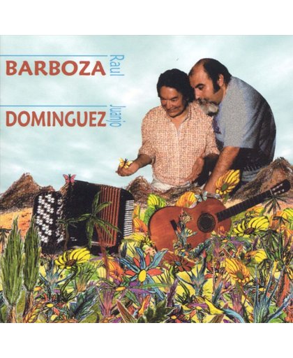 Raul Barboza - Juanjo Dominguez