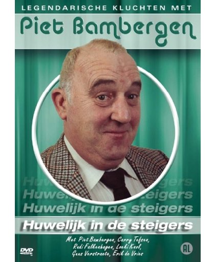 Piet Bambergen - Huwelijk In De Steigers