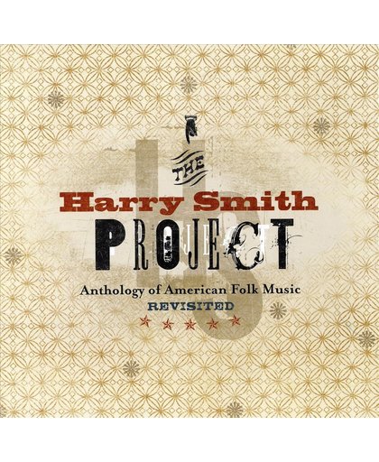 Harry Smith Anthology Of American Folk Music Revisited