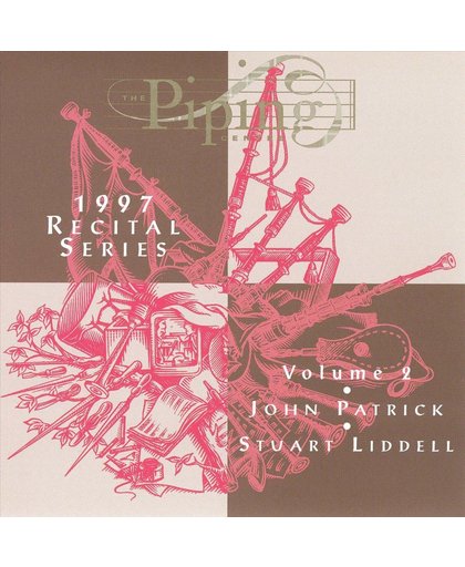 The Piping Centre 1997 Recital Series, Vol. 2