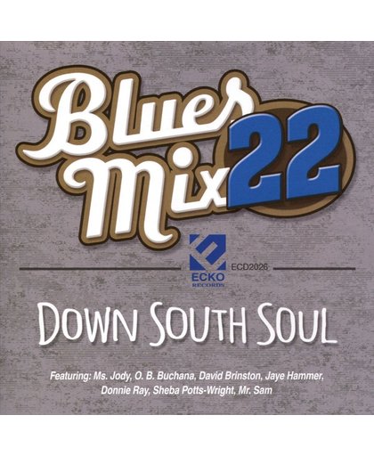 Blues Mix 22: Down South Soul