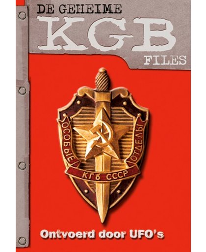 Geheime Kgb Files - Ontvoerd Door Ufo's