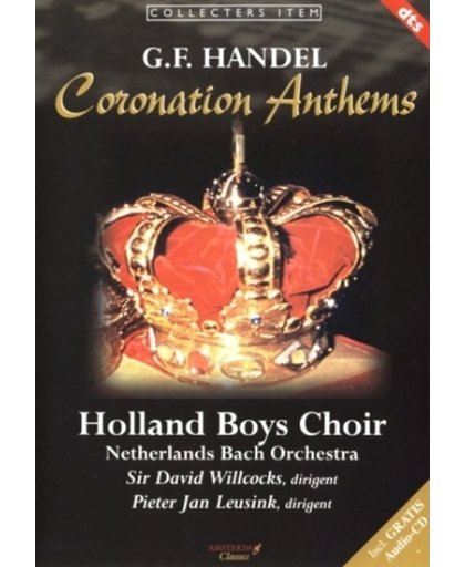 Holland Boys Choir - Coronation Anthems