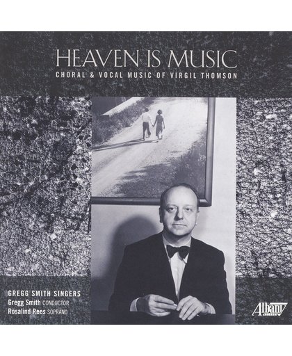 Choral Music: Heaven Is Music
