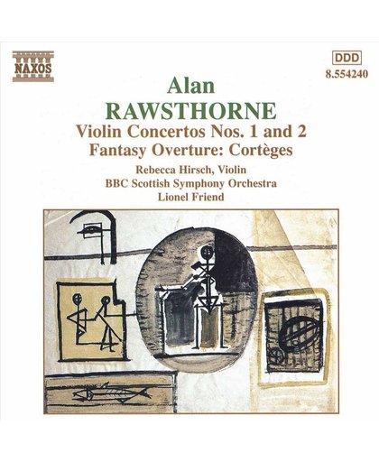 Rawsthorne: Violin Concertos no 1 and 2, etc / Hirsch, et al