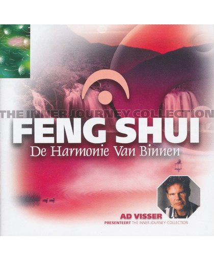 Feng Shui: De harmonie van binnen