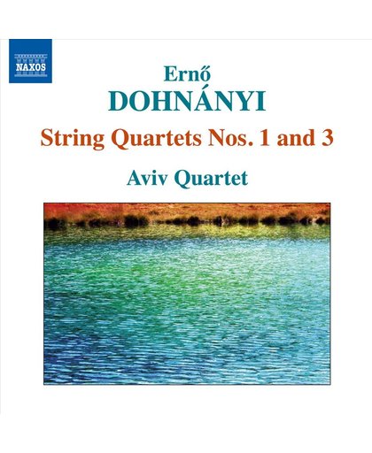 Dohnanyi: String Quartets 1+3