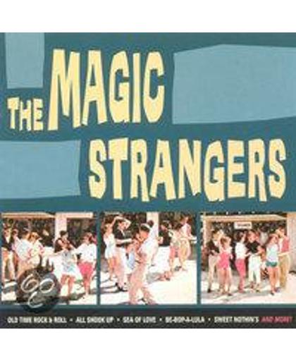 The Magic Strangers - The Magic Strangers