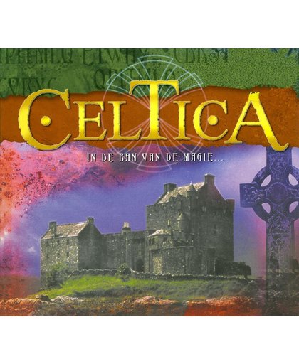 Celtica - In de ban van de magie... 2CD 2002