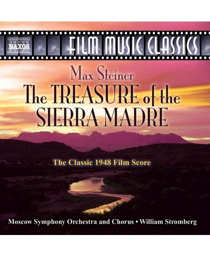 Steiner: Treasure Of The Sierra Madre