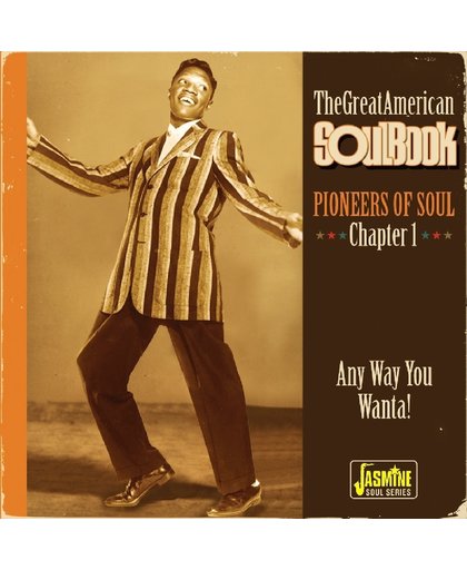 The Great American Soul Book. Chapter 1: Pioneers
