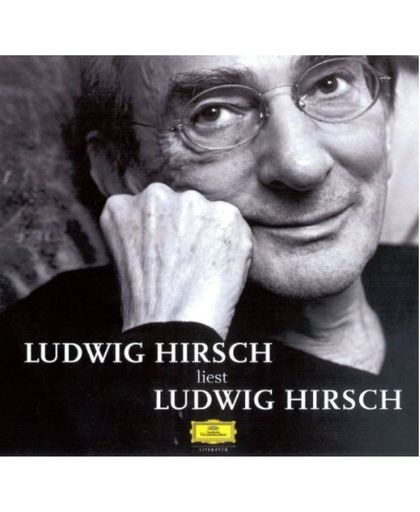 Ludwig Hirsch Liest Ludwig Hirsch