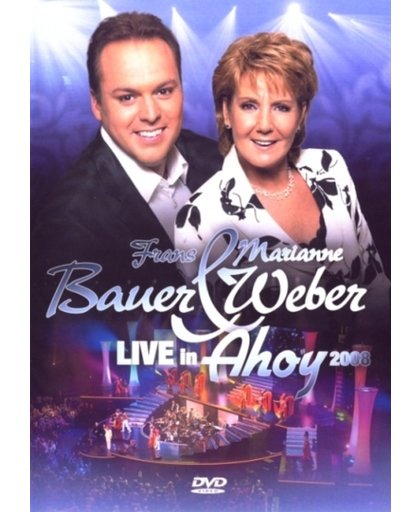 Frans Bauer & Marianne Weber -  Live In Ahoy 2008