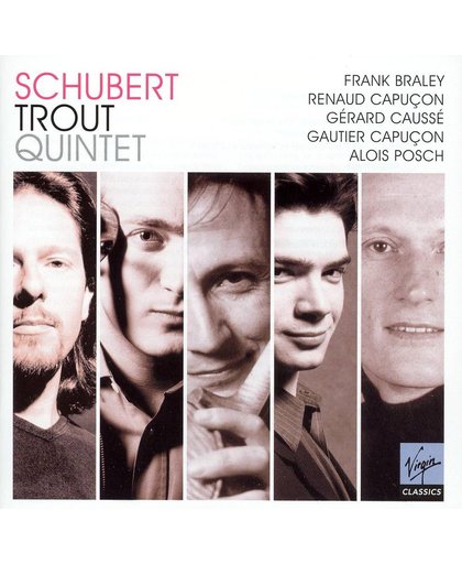 Trout Quintet / Capucon