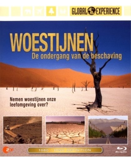 Woestijnen - De Ondergang Van De Beschaving