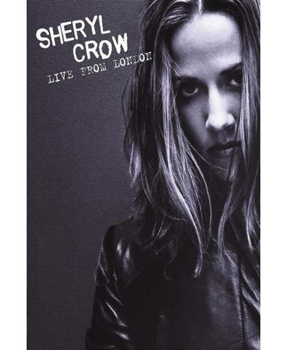 Sheryl Crow - Live From London