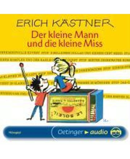 Der Kleine Mann & Die  Kleine Miss/Erich Kastner