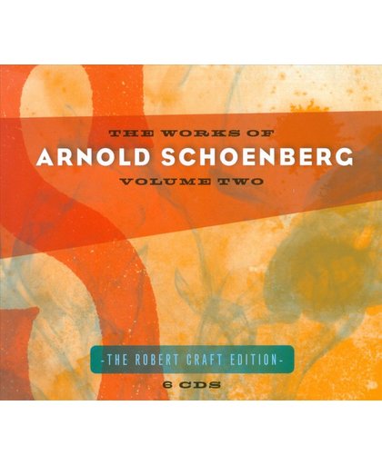 Works Of Arnold Schoenberg Vol.2