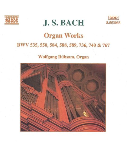 Bach: Organ Works / Wolfgang Rubsam