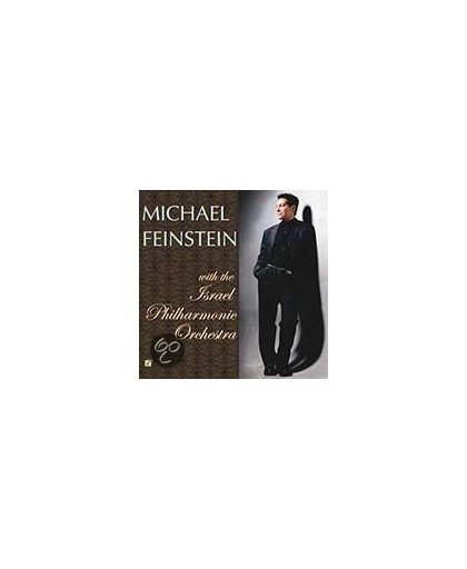 Michael Feinstein with the Israel Philharmonic Orchestra