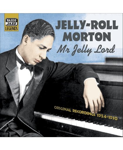 Jelly-Roll Morton Mr Mr. Jelly Lord