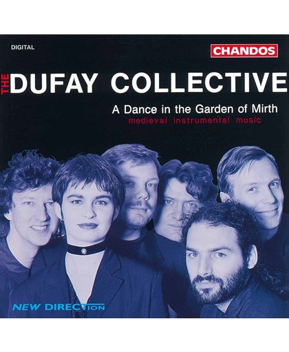 A Dance in the Garden of Mirth / The Dufay Collective