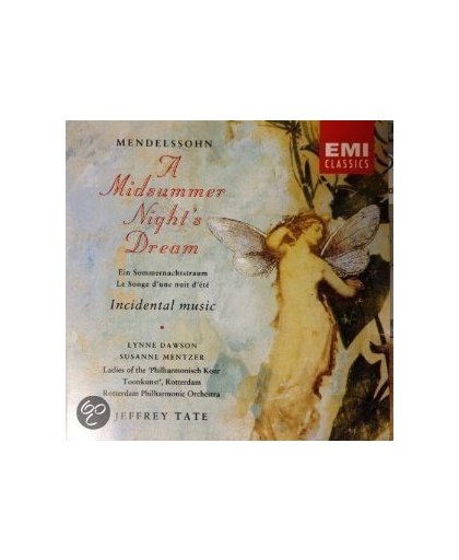 Mendelssohn: Midsummer Nights Dream