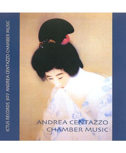 Andrea Centazzo: Chamber Music