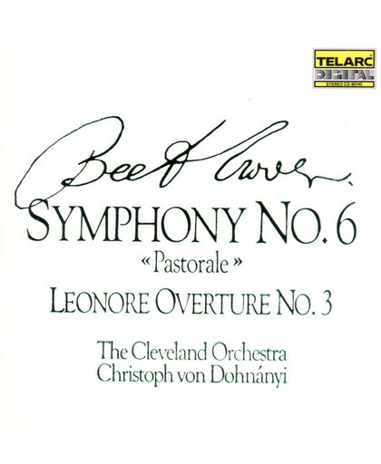 Beethoven: Symphony no 6, etc / Dohnanyi, Cleveland Orch