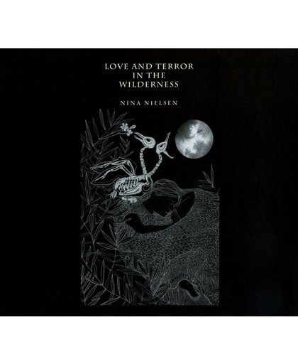 Love and Terror In the Wilderness