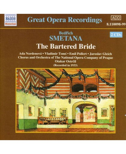 Great Opera Recordings - Smetana: The Bartered Bride / Ostrcil et al