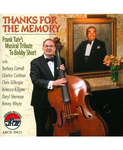 Thanks For The Memory: Frank Tate's Musical Tribute To Bobby Short