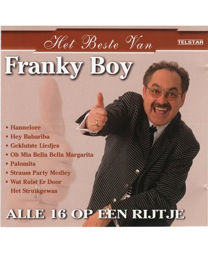 Franky Boy - Alle 16 Op Een Rijtje