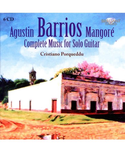 Barrios: Complete Guitar Music