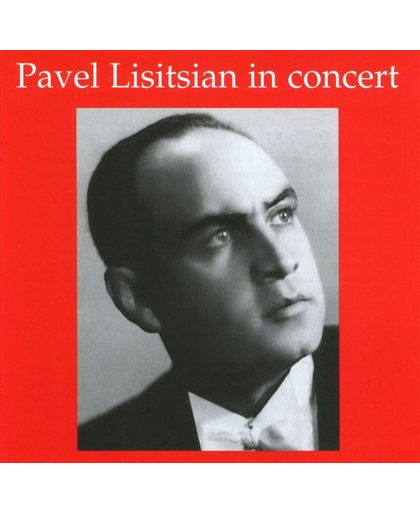 Pavel Lisitsian in Concert