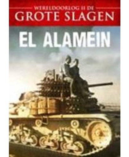 Wereldoorlog Ii De Grote Slagen - El Alamein