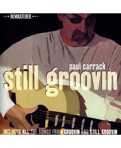Still Groovin (Remastered 2014)