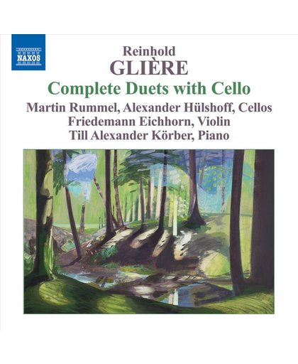 Gliere: Duets With Cello
