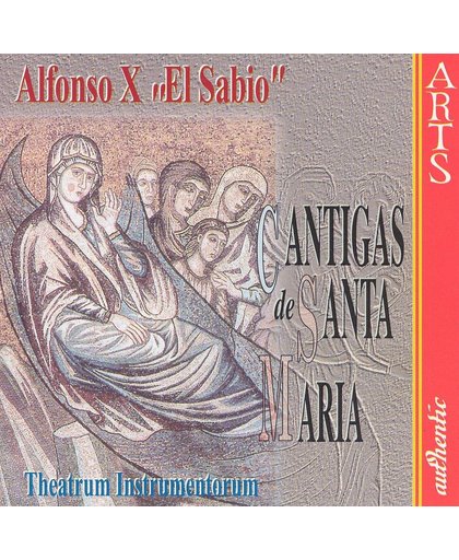 Alfonso X "El Sabio": Cantigas de Santa Maria /Karlic, et al