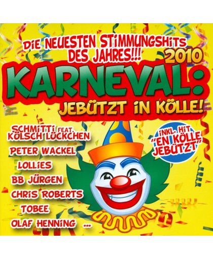 Karneval: Jebutzt In  Kolle/W:Peter Wackel/Lollies/Bb Jurgen/& Many More