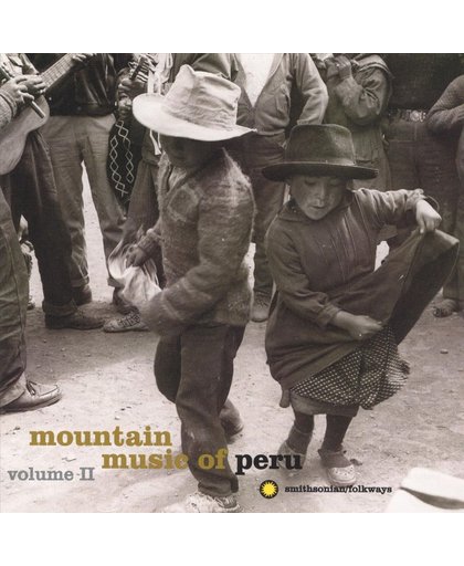 Mountain Music Of Peru, Vol. 2