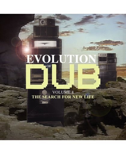 The Evolution Of Dub Vol.8