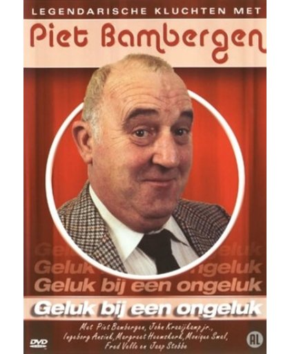 Piet Bambergen - Geluk Bij Een Ongeluk