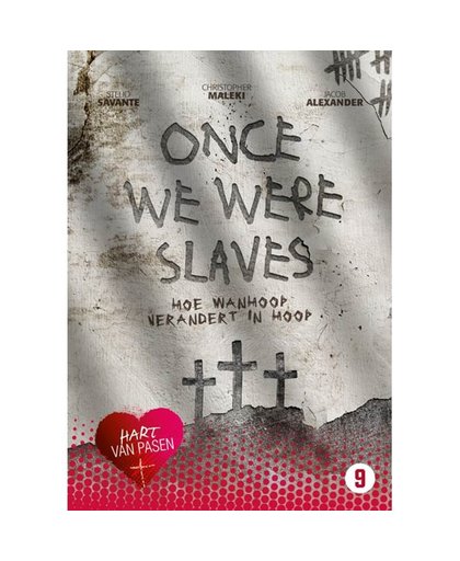 Hart Van Pasen 2016 - Once We Were Slaves