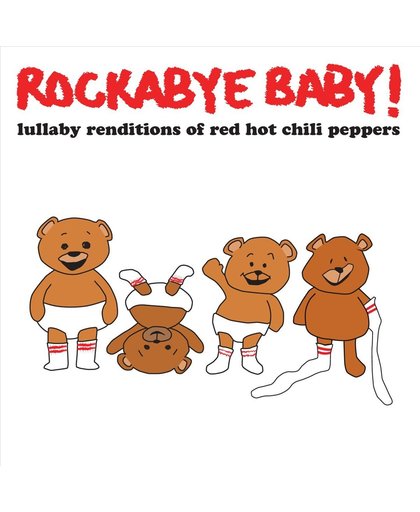 Lullaby Renditions of Red Hot Chili Peppers