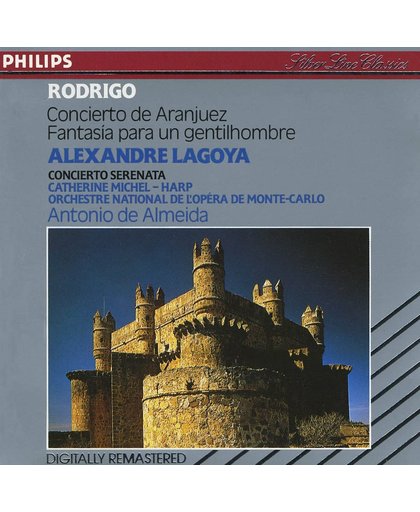 Rodrigo: Concierto de Aranjuez; Fantasia para un gentilhombre; Concierto Serenata