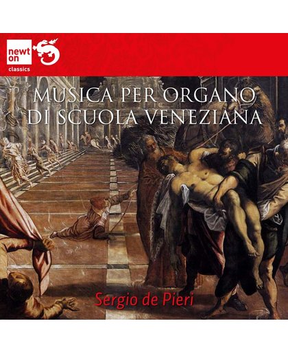 Organ Music From The Venetian Schoo