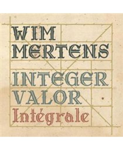 Wim Mertens - Integer Valor - Integrale