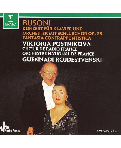 Ferruccio Busoni: Concerto for piano and orchestra; Fantasia contrappuntistica