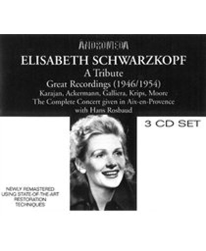 A Tribute To Elisabeth Schwarzkopf: